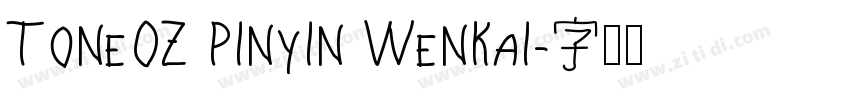 ToneOZ Pinyin WenKai字体转换
